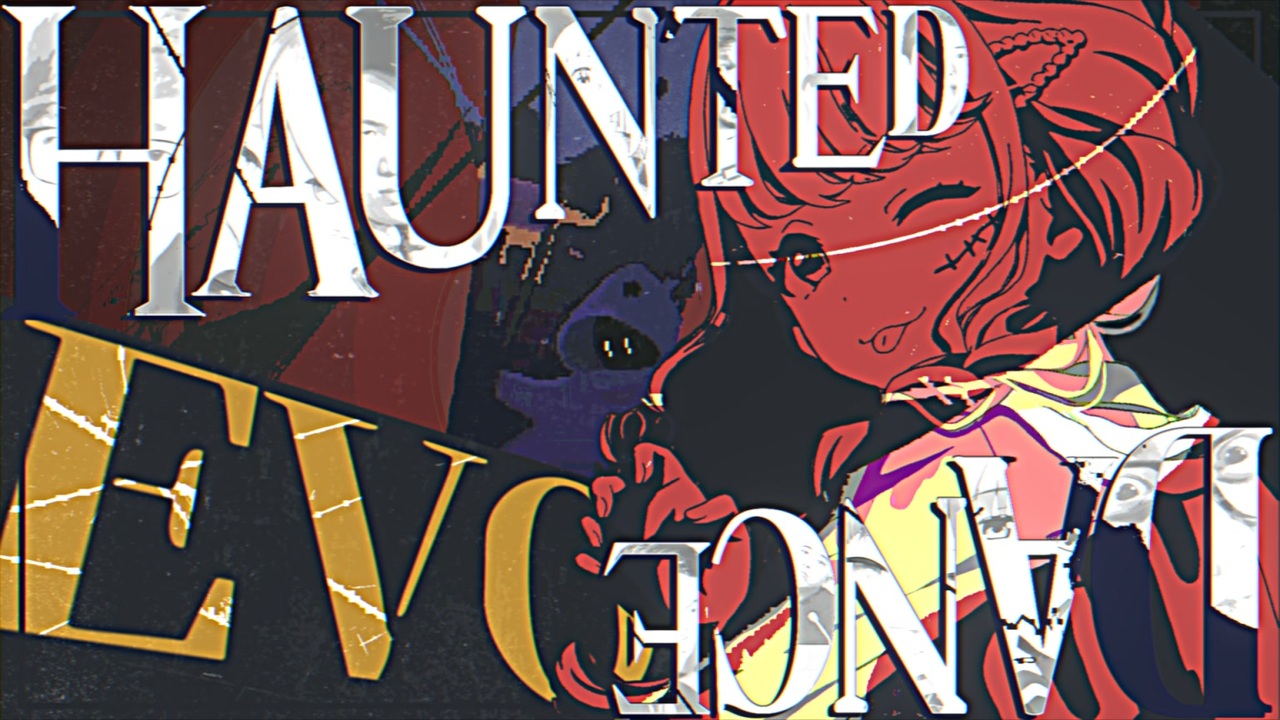 【合作】Haunted Dance EVO